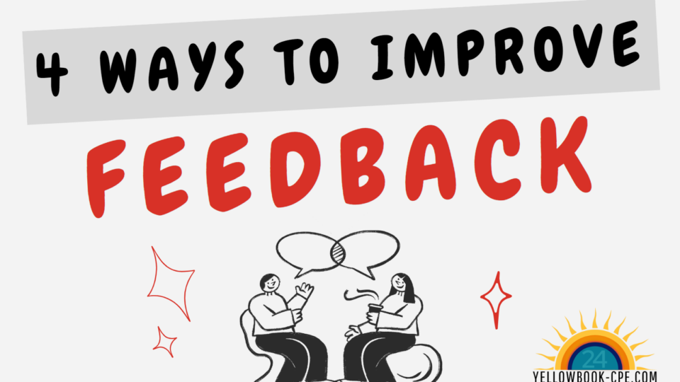 4 Ways to Improve Feedback-Infopgrahic Blog Header